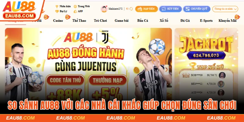 So Sánh AU88 Với Các Nhà Cái Khác